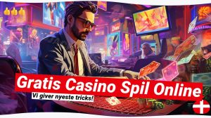 Gratis Casino Spil online: Vind rigtige penge uden indbetaling 💸