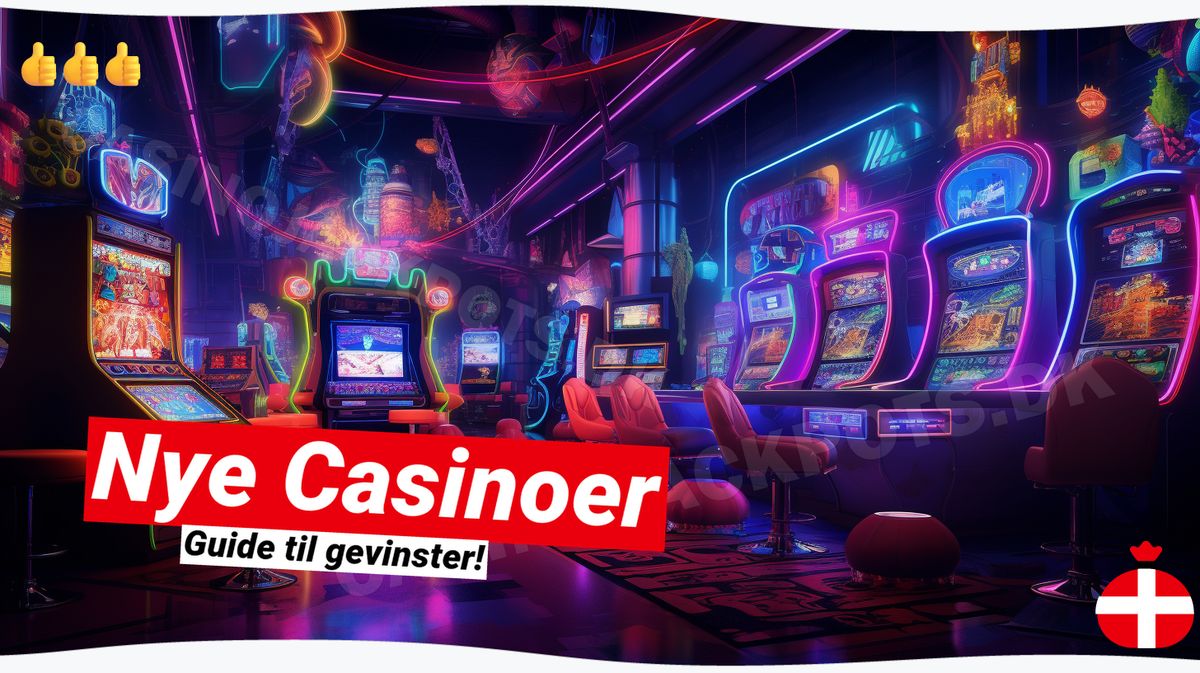 Nye Casinoer: ✨ Opdag Friske, Spændende Online Spillemuligheder