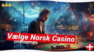 Vælge Norsk Casino: Uundværlige Tips til Din Næste Spiloplevelse 🎲
