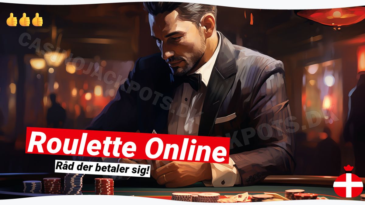 Roulette Online: Din guide til de bedste casino spil 🎲