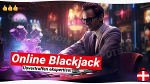 Online Blackjack: Din guide til rigtige penge spil 🃏