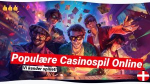 Populære Casinospil Online: Din Guide til Spændende Spiloplevelser 🎲